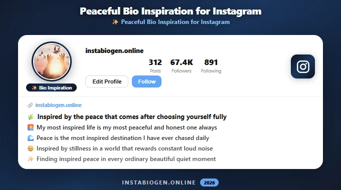 Peaceful Bio Inspiration for Instagram